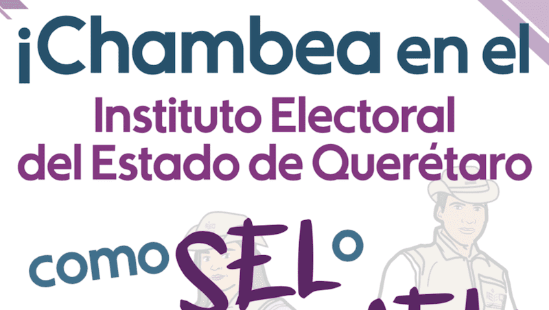 IEEQ busca reclutar 898 supervisores y capacitadores electorales para el proceso electoral local.