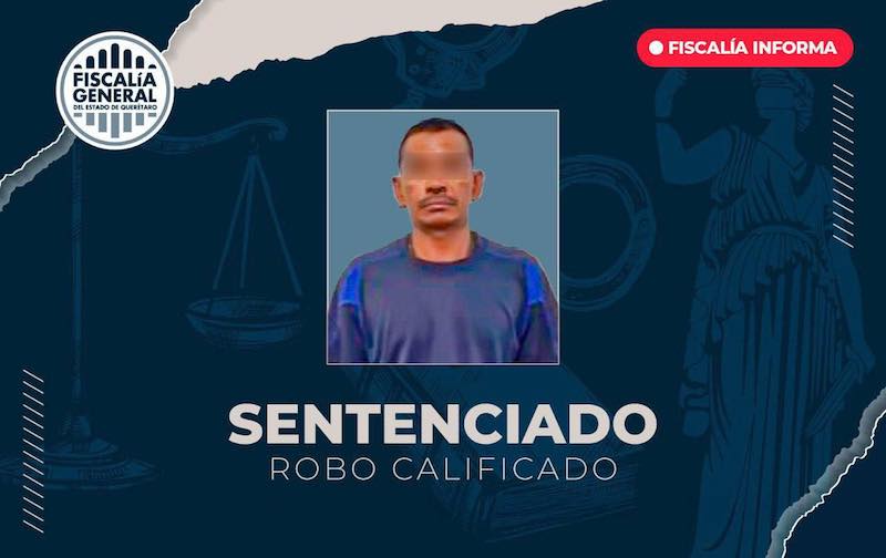 Sentencian a 5 años y 6 meses de prisión a sujeto por robo de equipo de construcción y vehículo en Querétaro