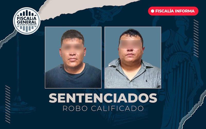 Sentencian a 12 años de prisión a dos hombres por robo calificado en Cadereyta de Montes