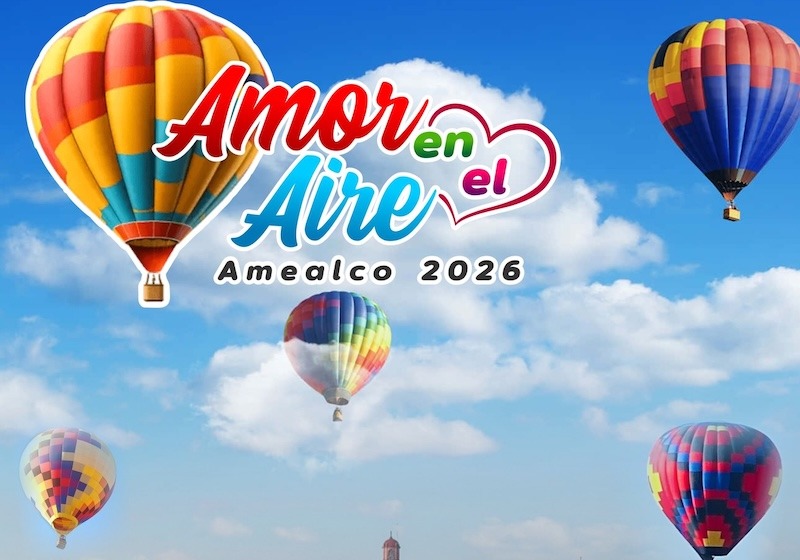 Amealco celebrará San Valentín con globos aerostáticos este 14 y 15 de febrero