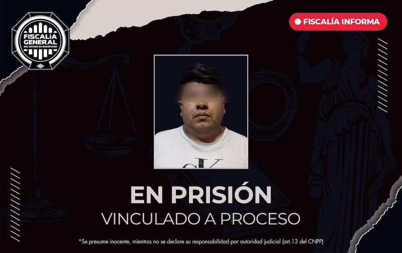 Vinculan a proceso a presunto homicida por crimen en Lomas del Marqués