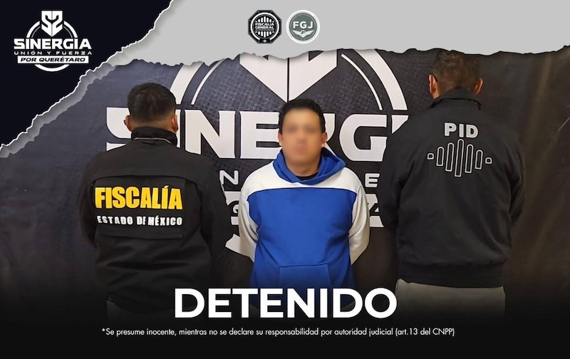 Capturan en Querétaro a presunto extorsionador requerido en el Estado de México