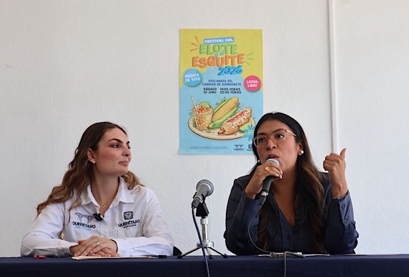 Anuncian Festival del Elote y del Esquite 2026 en Querétaro