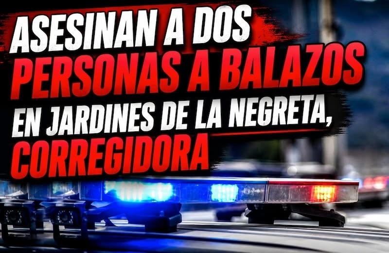 Asesinan a dos personas a balazos en Jardines de La Negreta, Corregidora