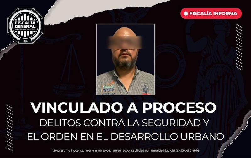 Vinculan a proceso a hombre por venta irregular de lotes en Tierra Noble Juriquilla