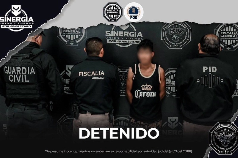 Detienen en Querétaro a José Eduardo “N”, acusado de secuestro agravado contra ocho mujeres en Michoacán