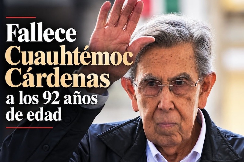 Muere Cuauhtémoc Cárdenas a los 92 años, figura histórica de la izquierda mexicana