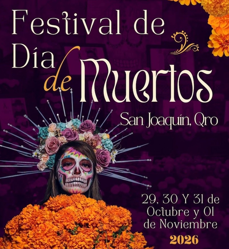 San Joaquín celebrará Festival de Día de Muertos 2026 con Altar Monumental, callejoneada, Xantolo y catrinas